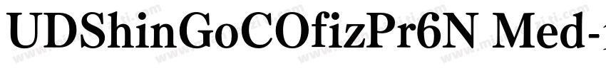 UDShinGoCOfizPr6N Med字体转换